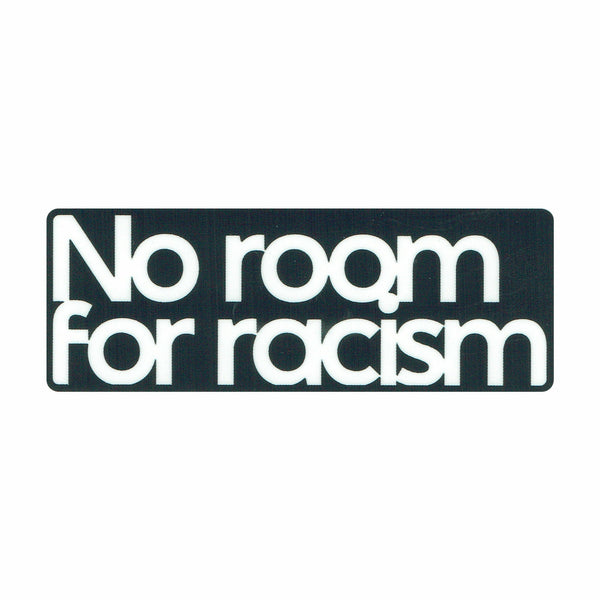 Patch There is no place for racism